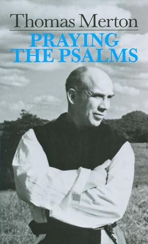 9780814605486: Praying the Psalms (By Thomas Merton)
