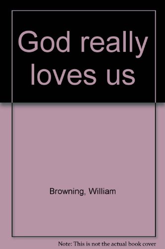 Stock image for God really loves us for sale by Better World Books