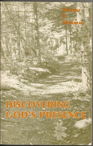 Beispielbild fr Discovering God's Presence zum Verkauf von Better World Books