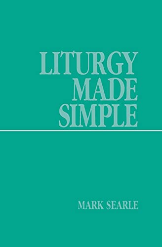 Imagen de archivo de Liturgy Made Simple a la venta por BooksRun