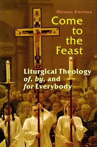 Beispielbild fr Come to the Feast: Reflections on Liturgical Ministry (Cisterican Studies) zum Verkauf von Bahamut Media