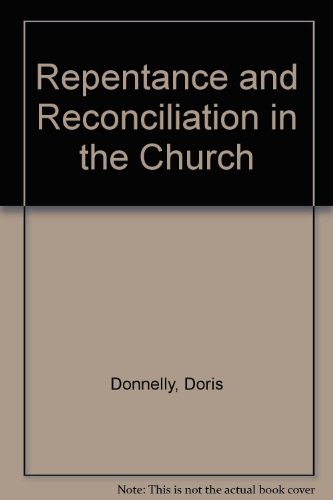 Stock image for Repentance and Reconciliation in the Church for sale by Better World Books