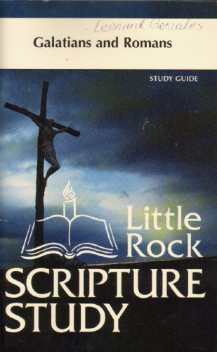 Stock image for Galatians and Romans Study Guide (Little Rock Scripture Studies) for sale by SecondSale