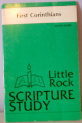 Stock image for First Corinthians: Study Guide (Little Rock Scripture Study for Adults) for sale by Basement Seller 101