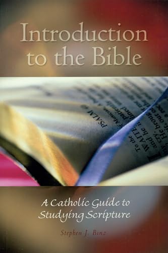 Beispielbild fr Introduction to the Bible: A Catholic Guide to Studying Scripture zum Verkauf von Wonder Book