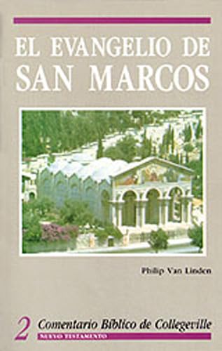 Stock image for El Evangelio de San Marcos (Volume 2) (Comentario Biblico de Collegeville Nuevo Testamento) (Spanish Edition)