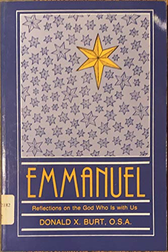 Stock image for Emmanuel: Reflections on the God Who Is With Us for sale by ThriftBooks-Dallas