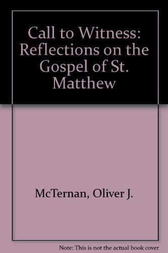 Stock image for A Call to Witness: Reflections on the Gospel of Matthew for sale by Faith In Print