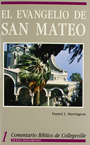 9780814618523: El Evangelio de San Mateo: Volume 1 (Comentario Biblico de Collegeville Nuevo Testamento, 1)