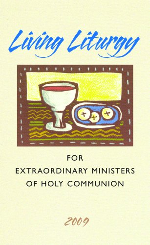 Living Liturgy for Extraordinary Ministers of Holy Communion: Year B (2009) (9780814618622) by Zimmerman, Joyce Ann; Harmon, Kathleen; Conlon, Christopher W.