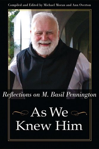 Beispielbild fr As We Knew Him: Reflections on M. Basil Pennington zum Verkauf von HPB-Emerald