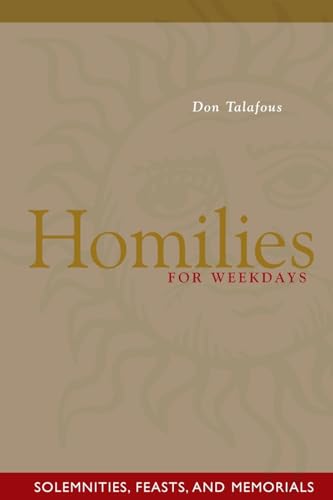 Stock image for Homilies For Weekdays: Solemnities, Feasts, and Memorials for sale by HPB Inc.