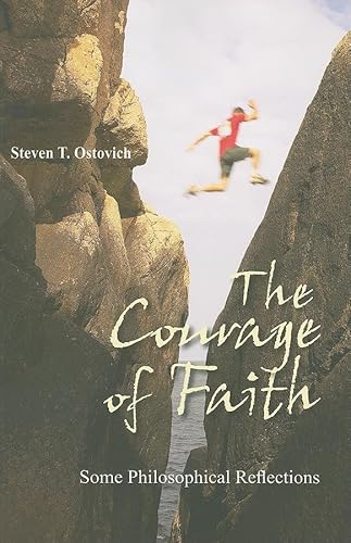 Stock image for The Courage of Faith for sale by Tall Stories BA