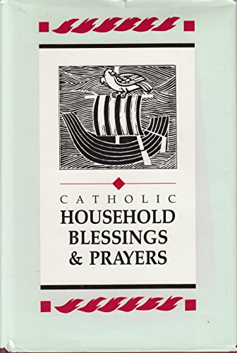 Stock image for Catholic Household Blessings & Prayers for sale by Open Books