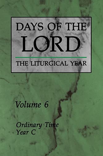 9780814619049: Days of the Lord: Volume 6: Ordinary Time, Year C (Volume 6)