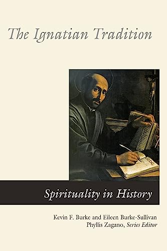 Beispielbild fr The Ignatian Tradition (Spirituality in History) zum Verkauf von Goodwill