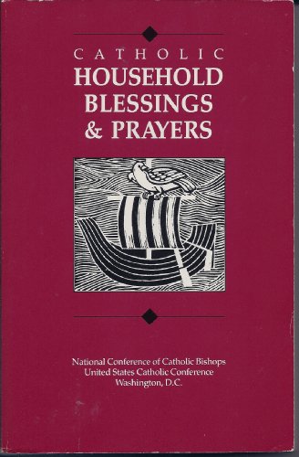 Stock image for Catholic Household Blessings & Prayers for sale by ThriftBooks-Atlanta