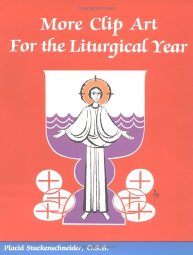 9780814619599: More Clip Art for the Liturgical Year
