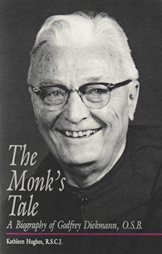 Beispielbild fr The Monk's Tale : A Biography of Godfrey Diekmann, O. S. B. zum Verkauf von Better World Books