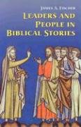 Imagen de archivo de Leaders and People in Biblical Stories a la venta por Books  Revisited