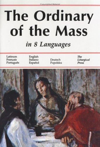 Beispielbild fr Ordinary of the Mass in Eight Languages zum Verkauf von SecondSale