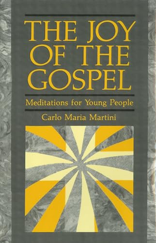 Beispielbild fr The Joy of Gospel: Meditations for Young People zum Verkauf von THE SAINT BOOKSTORE