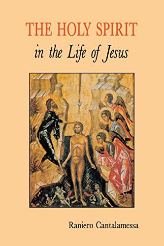 Beispielbild fr The Holy Spirit in the Life of Jesus: The Mystery of Christs Baptism zum Verkauf von WorldofBooks