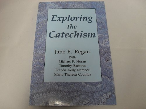 Imagen de archivo de Exploring the Catechism a la venta por Better World Books