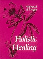 Stock image for Holistic Healing for sale by Half Price Books Inc.