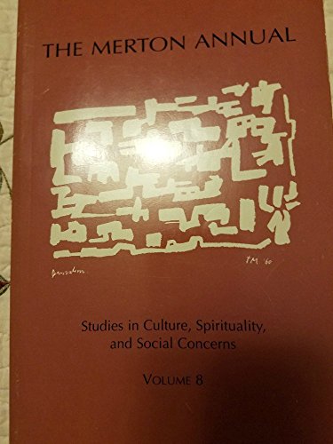 9780814622520: The Merton Annual: Studies in Culture, Spirituality, and Social Concerns: v. 8