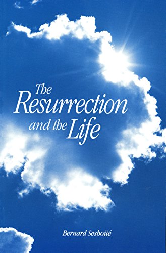 The Resurrection and the Life (9780814622674) by SesboÃ¼Ã© SJ, Bernard