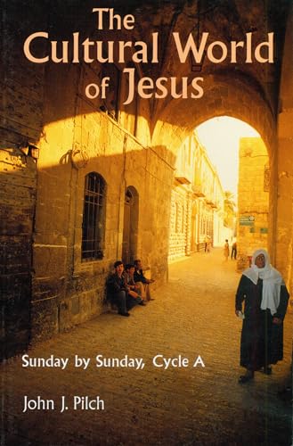 Imagen de archivo de The Cultural World of Jesus: Sunday By Sunday, Cycle A a la venta por Redux Books