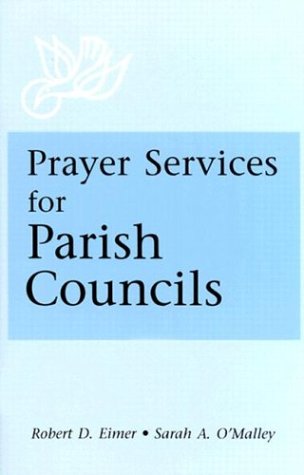 9780814623046: Prayer Services for Parish Councils