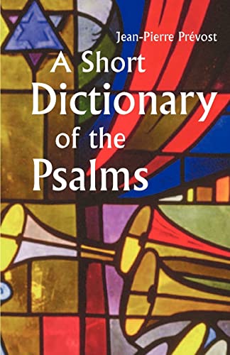 Stock image for A Short Dictionary of the Psalms for sale by Better World Books