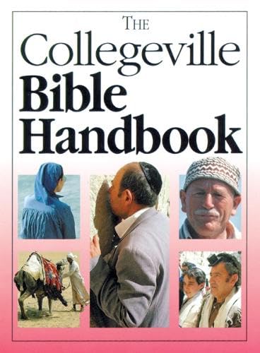 Imagen de archivo de The Collegeville Bible Handbook a la venta por The Book Cellar, LLC