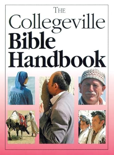 Stock image for The Collegeville Bible Handbook for sale by The Book Cellar, LLC