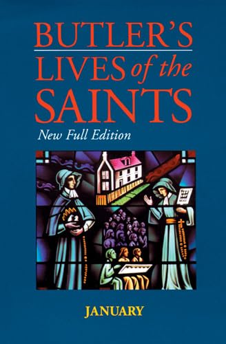 Stock image for Butler's Lives of the Saints: January, Volume 1: New Full Edition for sale by ThriftBooks-Dallas