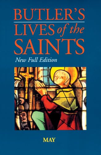 Stock image for Butler's Lives of the Saints: May for sale by Revaluation Books