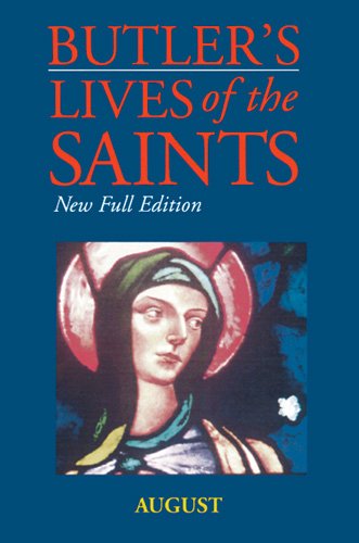 9780814623848: Butler's Lives of the Saints: August: New Full Edition: 8