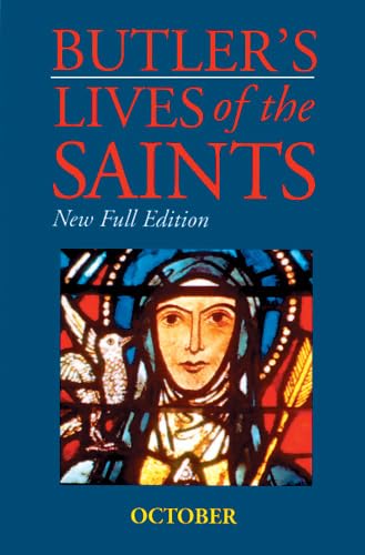 9780814623862: Butler's Lives of the Saints: October
