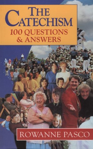 Stock image for The Catechism: 100 Questions and Answers for sale by More Than Words