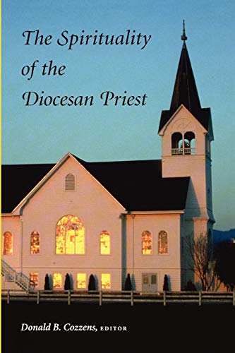 Beispielbild fr The Spirituality of the Diocesan Priest zum Verkauf von Better World Books