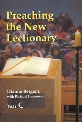 9780814624746: Preaching The New Lectionary: Year C