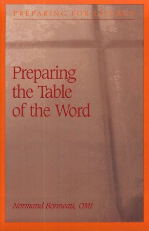 9780814624999: Preparing the Table of the Lord (Preparing for Literature Series))