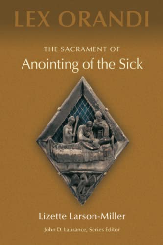 Imagen de archivo de Sacrament of Anointing of the Sick, The a la venta por Mount Angel Abbey Library