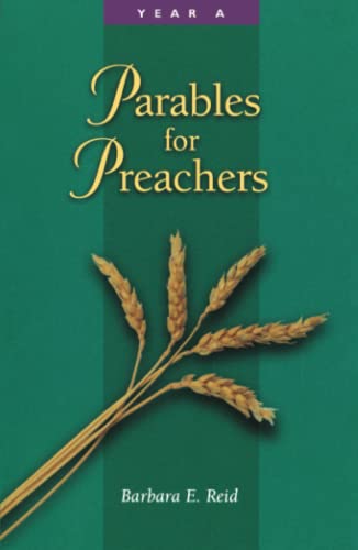 Parables for Preachers: The Gospel of Matthew-Year A