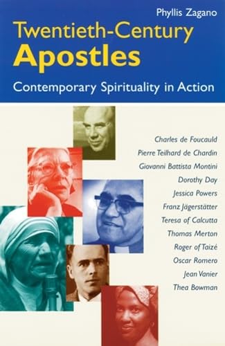 Beispielbild fr Twentieth-Century Apostles: Contemporary Spirituality in Action zum Verkauf von Your Online Bookstore