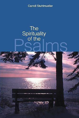 Beispielbild fr The Spirituality of the Psalms zum Verkauf von Blackwell's