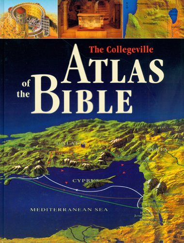 9780814627020: The Collegeville Atlas Of The Bible