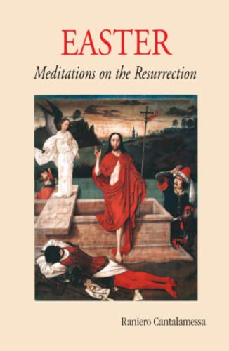 Beispielbild fr Easter: Meditations on the Resurrection zum Verkauf von WorldofBooks